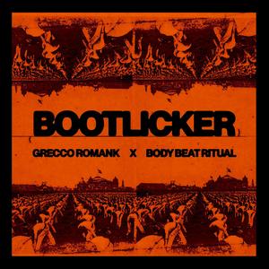 Bootlicker (Body Beat Ritual Remix Radio Edit)
