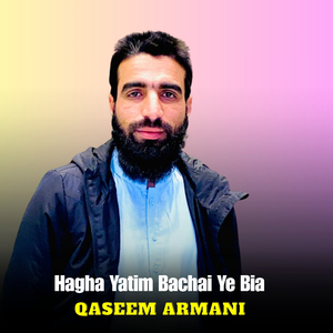 Hagha Yatim Bachai Ye Bia