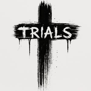 Trials
