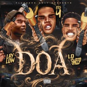 DOA (feat. Laylow Lee & Lo Sweep)