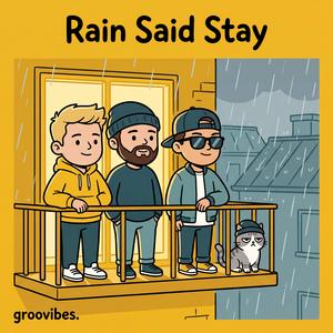 Rain on the Roof, Nothing Due