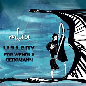Lullaby For Wendla Bergmann