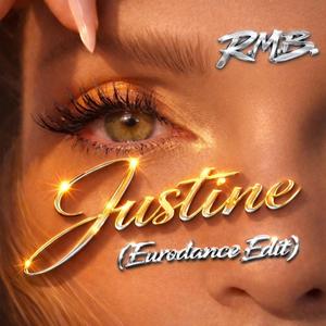 Justine (Eurodance Edit)