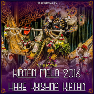 Kirtan Mela 2016 Hare Krishna Kirtan (Live)