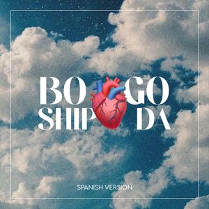 Bo Go Ship Da (Spanish Version)