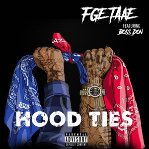 Hood Ties (feat. Boss Don)