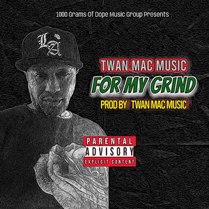 For My Grind (Explicit)