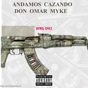 Andamos Cazando Don Omar Myke