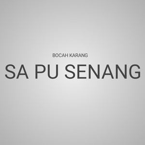 Sa Pu Senang
