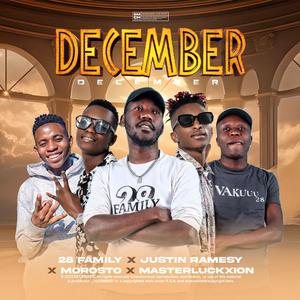 December (feat. MasterLuckxion, Justin Ramsey, Morosto & Babolaye Maeda)