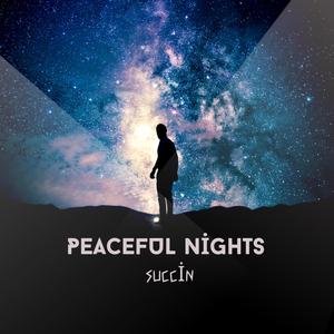 Peaceful Nights