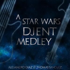 A Star Wars Djent Medley (A Star Wars Djent Medley)