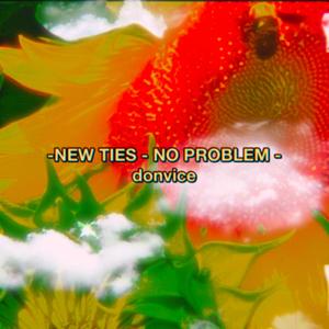 NEW TIES
