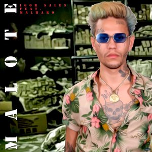 Malote (feat. Malharo)