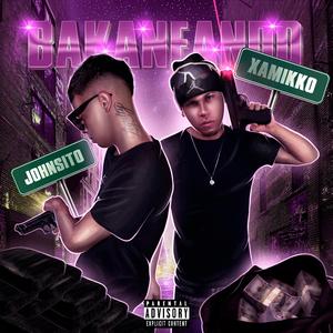 Bakaneando (feat. Johnsito)
