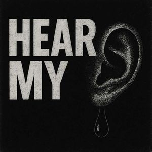 Hear My