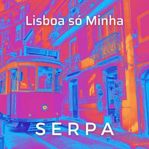 Lisboa só Minha