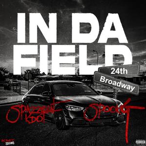 In Da Field (feat. Spook G)