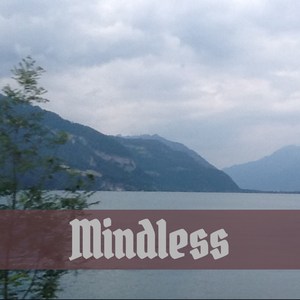 Mindless