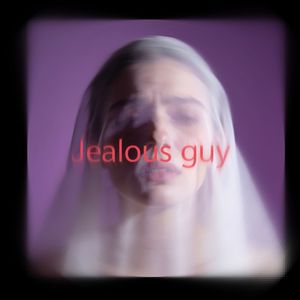 Jealous guy