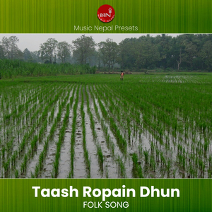 Tash Ropain Dhun