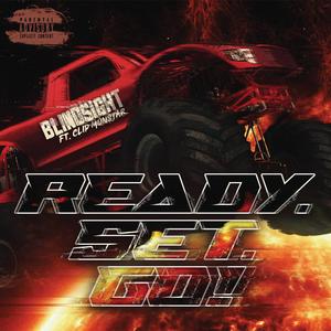 Ready Set Go (feat. Clip Monstar)