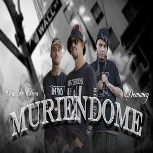 Muriendome