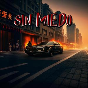 Sin Miedo