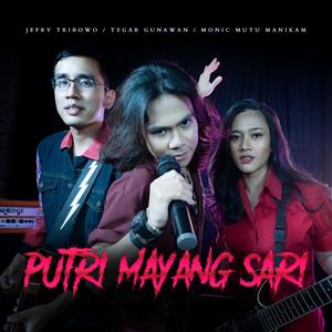 Putri Mayang Sari (feat. Tegar Gunawan & Monic Manikam) (Rock Version)