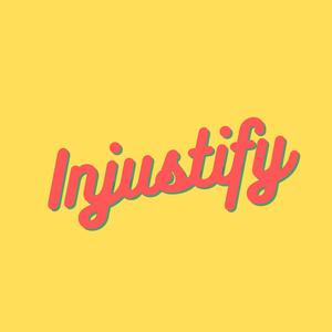 Injustify