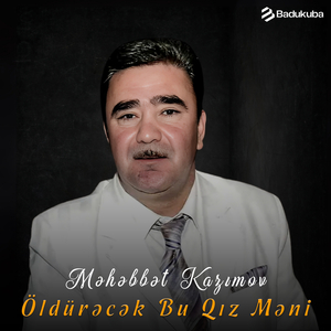 Öldürəcək Bu Qız Məni
