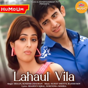 Lahaul Vila (From "Humdum")