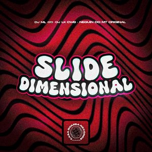 Slide Dimensional