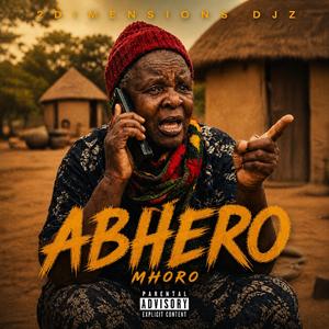 Abhero (2Dimensions DJz Edit)