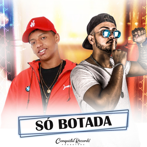 Só Botada (feat. MC Levin)