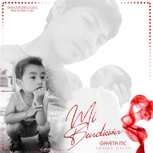 Mi Bendición (Dedicado a Todos los Niños del Mundo)