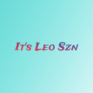 It's Leo Szn