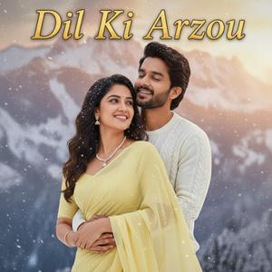 Dil Ki Arzoo