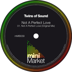 Not A Perfect Love (Original Mix)