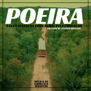 Poeira (A Luta Diária da Zona Rural pela Educação)