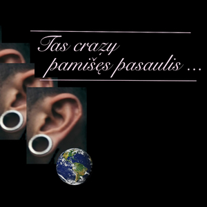 Tas Crazy Pamišęs Pasaulis