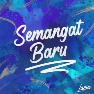 Semangat Baru