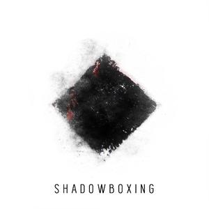 Shadowboxing
