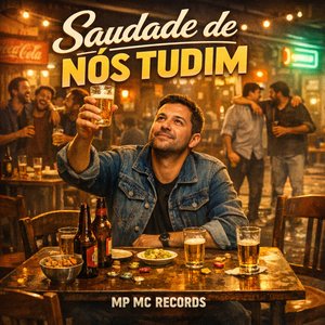 Saudade de Nós Tudim