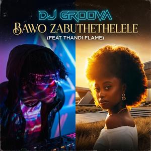 Bawo Zabuthethelele