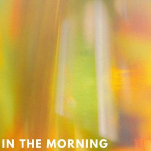 In the Morning