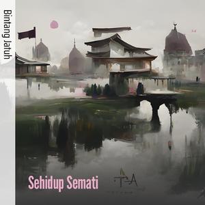 Sehidup Semati (Acoustic)