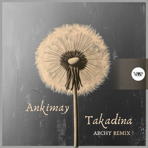 Takadina (Archy Remix)