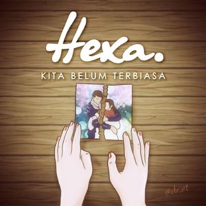 Kita Belum Terbiasa