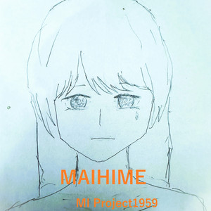 MAIHIME TODOKANU OMOI